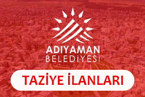 Adıyaman Taziye İlanları