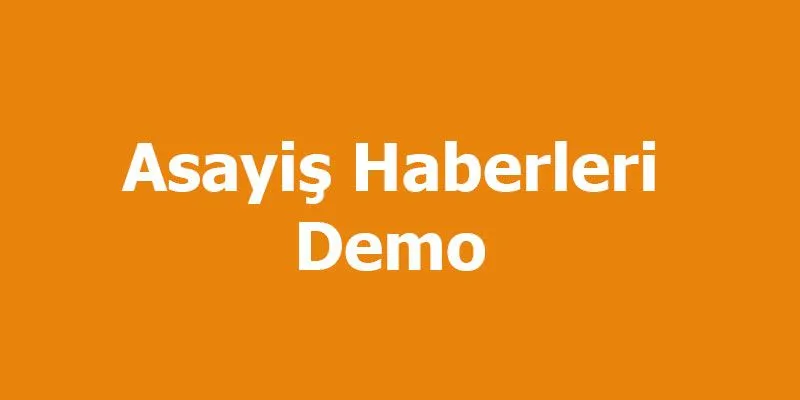 Asayiş Haber Demo